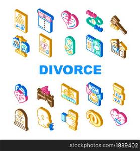 Divorce Couple Canceling Marriage Icons Set Vector. Family Problem Divorce And Payment Alimony, Broken Love Padlock And Crashed House, Property Division And Judge Isometric Sign Color Illustrations. Divorce Couple Canceling Marriage Icons Set Vector