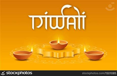 Diya oil lamp on podium and two lamp near on yellow background with rangoli and text lettering Diwali in Hindi style. Concept indian holiday festival deepavali