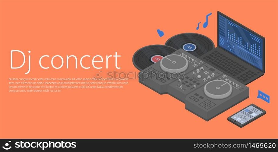 Dj concert concept banner. Isometric illustration of dj concert vector concept banner for web design. Dj concert concept banner, isometric style