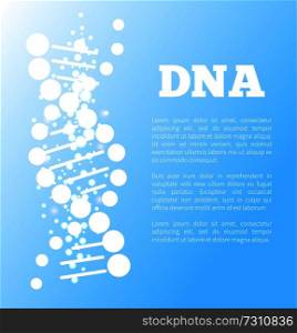 DNA blue poster with detailed image of deoxyribonucleic acid, DNA thread-like chain of nucleotides carrying the genetic instructions vector illustration. DNA Poster of Blue Color, Vector Illustration
