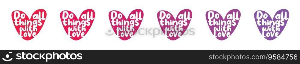 Do all things with love - made with love, sticker, red, purple, lilac, tag, stamp, set of labels