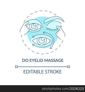 Do eyelid massage blue concept icon. Follow up on recommendations by doctors before lasik eye surgery abstract idea thin line illustration. Vector isolated outline color drawing. Editable stroke. Do eyelid massage blue concept icon