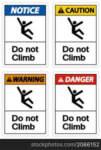 Do Not Climb Symbol Sign on White Background