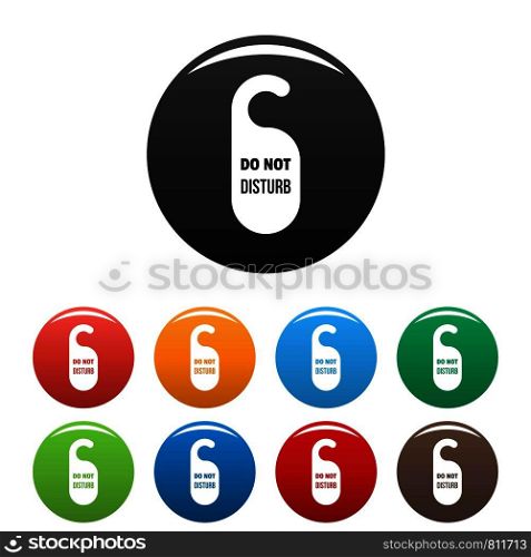 Do not disturb hotel tag icons set 9 color vector isolated on white for any design. Do not disturb hotel tag icons set color