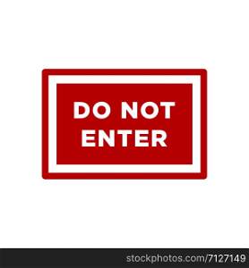 Do not enter signage design template