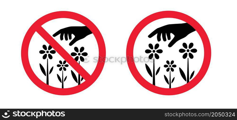 Do not pluck or grab flowers and blossom. Forbidden pick up flower or bloom