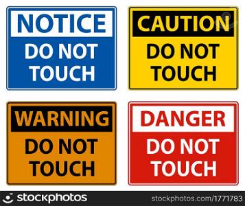 Do not touch and please do not touch sign