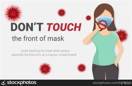 Do not touch the front of mask, Mask Virus outbreak prevention, and pollution protection, vector illustration.