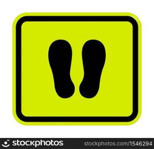Do Not Walk Or Stand Here Symbol Sign Isolate on White Background,Vector Illustration