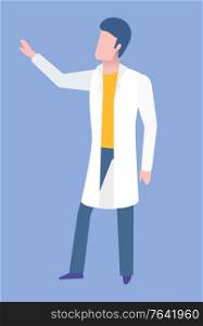 Doctor character in medical gown standing and discussing. Element of hospital or laboratory, person showing or discussing, healthcare symbol, clinic vector. Mri or CT, Doctor in Medical Gown, Clinic Vector