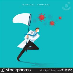doctor holding a butterfly net try to catch virus , COVID-19 outbreak medical vector illustration EPS10