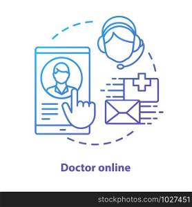 Doctor online concept icon. Internet physician service idea thin line illustration. Clinic, hospital call centre. Specialist smartphone app messenger. Vector isolated outline drawing