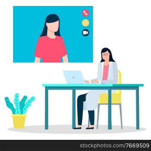 Doctor talk with patient by online video call in real time. Practitioner sit in her cabinet at hospital and consultant about illnesses remotely using laptop and internet. Vector illustration in flat. Video Call, Consultation Between Doctor, Patient