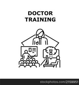 Doctor trainig medical education. student lecture. medicine seminar. healtcare hospital conference vector concept black illustration. Doctor trainig icon vector illustration