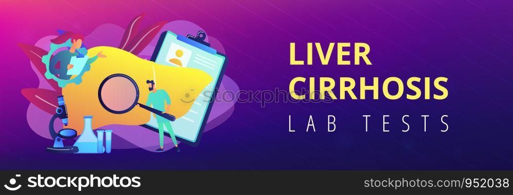 Doctors examining huge liver with magnifier and microscope. Cirrhosis, cirrhosis of the liver and liver disease concept on white background. Header or footer banner template with copy space.. Cirrhosis concept banner header.