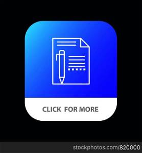 Document, Edit, Page, Paper, Pencil, Write Mobile App Button. Android and IOS Line Version
