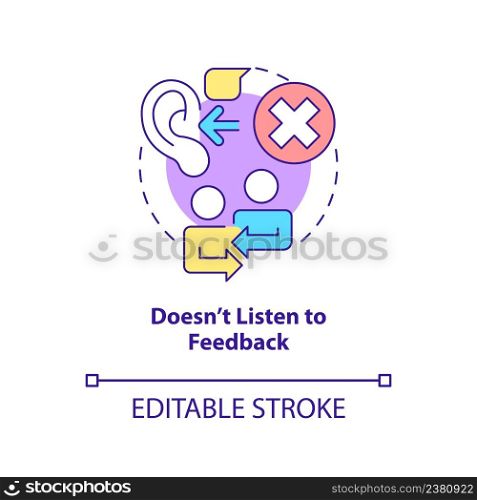 Does not listen to feedback concept icon. Disregarding opinion. Toxic leader trait abstract idea thin line illustration. Isolated outline drawing. Editable stroke. Arial, Myriad Pro-Bold fonts used. Does not listen to feedback concept icon