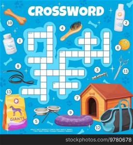 Dog and puppy pet care. Crossword grid worksheet. Find a word quiz game, kindergarten child text riddle or vector intellectual quiz with dog house, food, toy and pet grooming tools, puppy ball toy. Dog and puppy pet care crossword grid worksheet