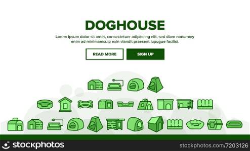 Doghouse Accessory Landing Web Page Header Banner Template Vector. Doghouse In Different Style, Container For transportation And Bed For Sleeping Animal Dog Illustrations. Doghouse Accessory Landing Header Vector