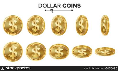 Dollar 3D Gold Coins Vector Set. Realistic Illustration. Flip Different Angles. Money Front Side. Investment Concept. Finance Coin Icons, Sign, Success Banking Cash Symbol. Currency Isolated On White. Dollar 3D Gold Coins Vector Set. Realistic Illustration. Flip Different Angles. Money Front Side. Investment Concept. Finance Coin Icons, Sign, Success Banking Cash Symbol. Currency Isolated
