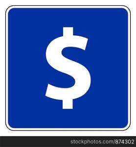 Dollar and road sign