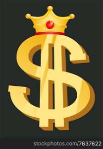 Dollar golden symbol with crown, currency logo. Element of casino, object of earn money, business success, money award with crownpiece, jackpot vector. Money Symbol with Crown, Golden Dollar Vector