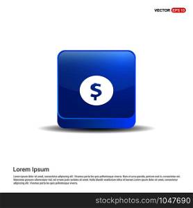 Dollar icon - 3d Blue Button.