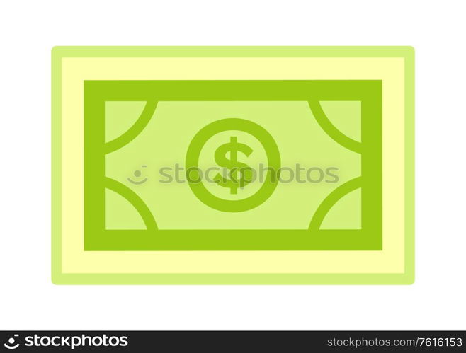 Dollar in frame, green money, finance decoration, symbol of tax or charity, payment element, bank and investment, cash or currency flat style vector. Bank and Investment Symbol, Dollar Object Vector