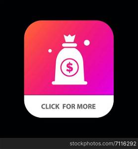 Dollar, Money, Bag Mobile App Button. Android and IOS Glyph Version