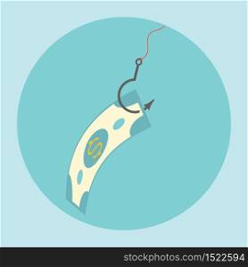 Dollar note on fishing hook. Money trap conceptual flat style vector illustration.