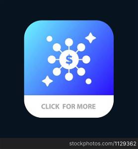 Dollar, Share, Network Mobile App Button. Android and IOS Glyph Version