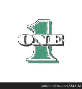 Dollar sign. One dollar sign. Drawn number one. Vector illustration
