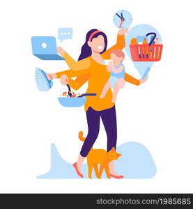 Domestic tasks woman. Mom hero daily houseworking. Simultaneous execution several actions. Mother cooking and ironing. Female feeding baby and working at laptop. Multitasking person. Vector concept. Domestic tasks woman. Mom hero houseworking. Simultaneous execution several actions. Multitasking mother cooking and ironing. Female feeding baby and working at laptop. Vector concept