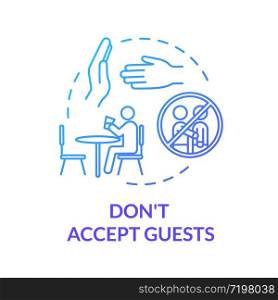 Don&rsquo;t accept guests blue concept icon. Self-isolation precaution for personal health care. Avoid visitors. Quarantine idea thin line illustration. Vector isolated outline RGB color drawing
