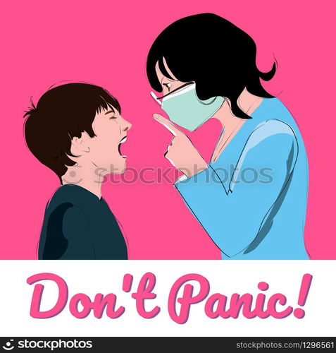 Don&rsquo;t panic. Teacher, woman, mother calm the child. Concept vector graphics. Vector EPS 10