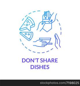 Don&rsquo;t share dishes blue concept icon. Use separate plates and tableware. Personal meal and kitchenware. Quarantine idea thin line illustration. Vector isolated outline RGB color drawing