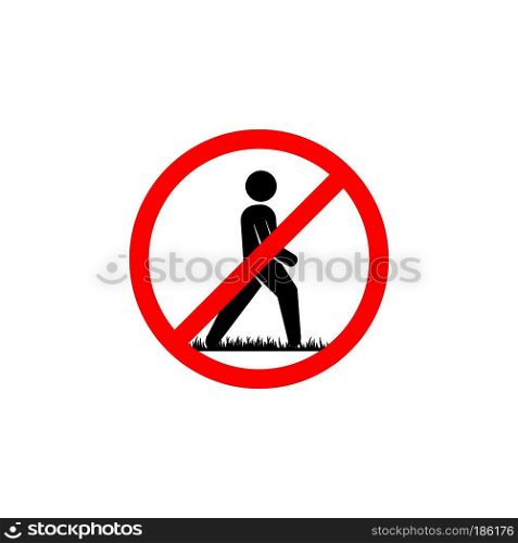 Don&rsquo;t step sign. Don&rsquo;t step on grass icon. Vector illustration Don&rsquo;t walk on grass.