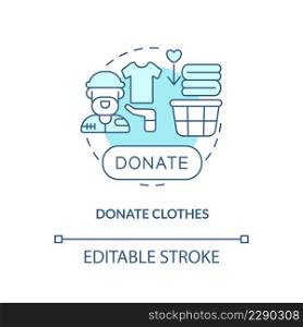 Donate clothes turquoise concept icon. Homelessness assistance abstract idea thin line illustration. Homeless shelter. Isolated outline drawing. Editable stroke. Arial, Myriad Pro-Bold fonts used. Donate clothes turquoise concept icon