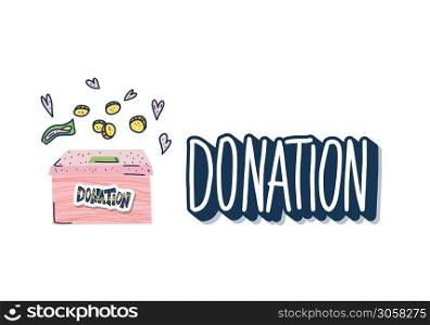 Donation text with box isolated on white background. Donate lettering with coin and other decoration. Vector color illustration.