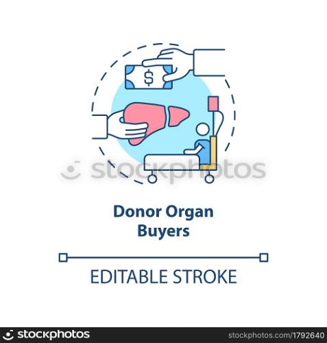 Donor organ buyers concept icon. Organ and tissues purchaser abstract idea thin line illustration. Illicit market for transplantation. Vector isolated outline color drawing. Editable stroke. Donor organ buyers concept icon