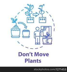 Dont move plants concept icon. Houseplants caring. Floriculture tip. Flowers acclimatization idea thin line illustration. Vector isolated outline RGB color drawing