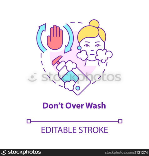 Dont overwash concept icon. Save skin balance. Skincare procedure to restrict abstract idea thin line illustration. Isolated outline drawing. Editable stroke. Roboto-Medium, Myriad Pro-Bold fonts used. Dont overwash concept icon