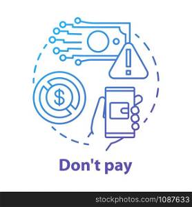 Dont pay concept icon. Online payment fraud danger. Protection of personal information. Financial scam risk idea thin line illustration. Vector isolated outline drawing