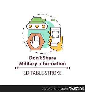 Dont share military information concept icon. Confidential data. Action during war abstract idea thin line illustration. Isolated outline drawing. Editable stroke. Arial, Myriad Pro-Bold fonts used. Dont share military information concept icon