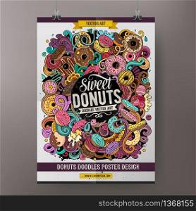 Donuts doodles poster design. Confectionery sign board template. Doughnuts cafe signboard with handrawn doodles. Hand drawn art background with sweet donuts. Colorful vector illustration. Donuts doodles poster design. Confectionery sign board template.