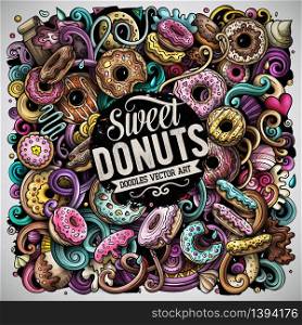 Donuts hand drawn vector doodles illustration. Sweets poster design. Doughnut elements and objects cartoon background. Bright colors funny picture. All items are separated. Donuts hand drawn vector doodles illustration. Sweets poster design.