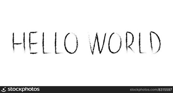 Doodle cosmos lettering in childish style. Hand drawn abstract space text hello world. Black and white. Vector line print, design, banner, poster.