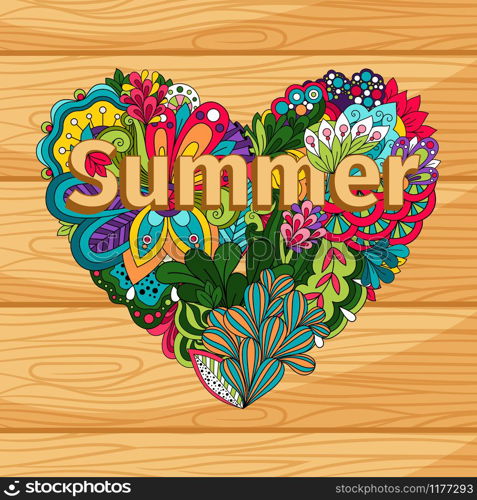 Doodle flowers heart with hand drawn herbs and Summer text on wood background, vector illustration. Doodle flowers heart on wood background