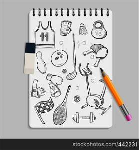 Doodle sport elements on realistic notebook. Sketch notebook doodle pencil, sport ball and equipment illustration. Doodle sport elements on realistic notebook