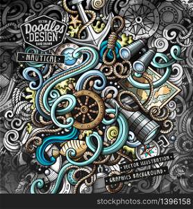 Doodles nautical vector illustration. Creative marine background. Grunge stylish card design. Doodles nautical vector illustration